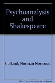 Front cover of Psychoanalysis and Shakespeare by Norman Norwood Holland