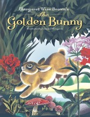 Front cover of The Golden Bunny by Margaret Wise Brown
