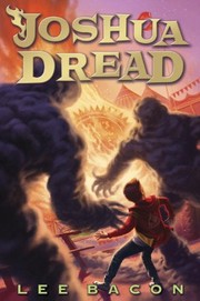 Cover of Joshua Dread by Lee Bacon