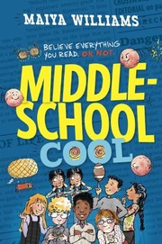 Cover of Middle-School Cool by Maiya Williams