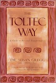 Cover of The Toltec Way by Susan Gregg