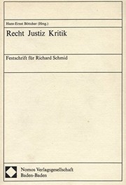 Cover of Recht, Justiz, Kritik: Festschrift für Richard Schmid zum 85. Geburtstag (German Edition) by Schmid, Richard