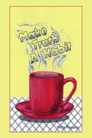 Cover of Make Truth a Habit by Willie Pleasants
