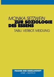 Front cover of Zur Soziologie des Essens by Monika Setzwein