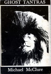 Cover of Ghost Tantras by McClure, Michael.