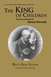 Cover of The king of children by Betty Jean Lifton