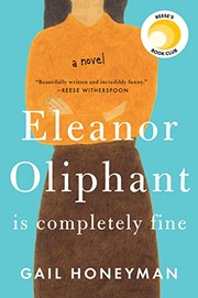Front cover of Eleanor Oliphant is Completely Fine by Gail Honeyman