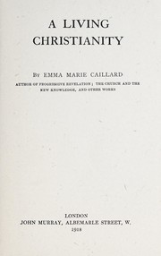 Front cover of A living Christianity by Emma Marie Caillard