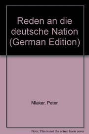 Front cover of Reden an die deutsche Nation by Peter Mlakar