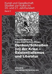 Front cover of Denken /Schreiben (in) der Krise - Existentialismus und Literatur by Cornelia Blasberg