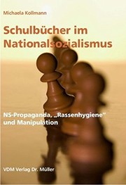 Front cover of Schulbücher im Nationalsozialismus by Michaela Kollmann
