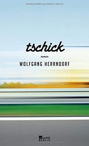 Cover of Tschick by Wolfgang Herrndorf