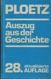 Cover of Auszug aus der alten, mittleren, neueren und neuesten Geschichte by Karl Julius Ploetz