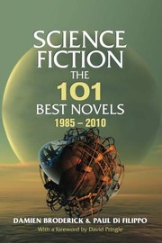 Front cover of Science Fiction: The 101 Best Novels 1985-2010 by Damien Broderick