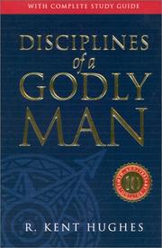 Front cover of Disciplines of a godly man by R. Kent Hughes