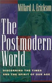 Cover of The postmodern world by Millard J. Erickson