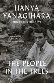 Cover of The People in the Trees by Hanya Yanagihara