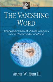 Cover of The vanishing Word by Arthur W. Hunt
