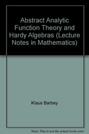 Cover of Abstract analytic function theory and Hardy algebras by Klaus Barbey
