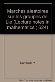 Front cover of Marches aléatoires sur les groupes de Lie by Y. Guivarc'h