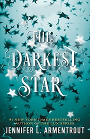 Front cover of The Darkest Star (Origin Series Book 1) by Jennifer L. Armentrout