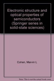 Cover of Electronic structure and optical properties of semiconductors by Marvin L. Cohen