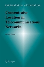 Front cover of Concentrator Location in Telecommunications Networks (Combinatorial Optimization Book 16) by Hande Yaman