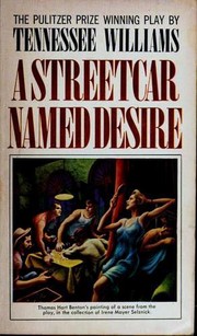 Front cover of A Streetcar Named Desire by Tennessee Williams