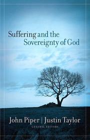 Front cover of Suffering and the Sovereignty of God by Justin Taylor