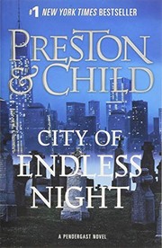 Front cover of City of Endless Night (Agent Pendergast series) by Douglas Preston