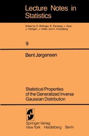 Front cover of Statistical properties of the generalized inverse Gaussian distribution by Bent Jorgensen