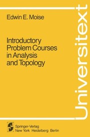 Cover of Introductory problemcourses in analysis and topology by Edwin E. Moise