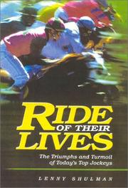 Front cover of Ride of Their Lives by Lenny Shulman