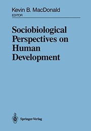 Cover of Sociobiological perspectives on human development by Kevin B. MacDonald