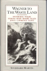 Front cover of Wagner to the Waste land by Stoddard Martin
