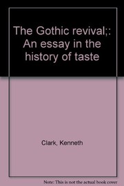 Cover of The Gothic revival by Kenneth Clark