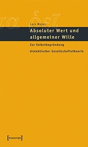 Front cover of Absoluter Wert und allgemeiner Wille by Lars Meyer