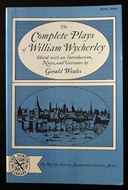 Cover of The complete plays of William Wycherley by William Wycherley