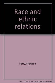 Front cover of Race and ethnic relations by Brewton Berry