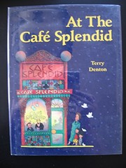 Cover of At the Café Splendid by Terry Denton