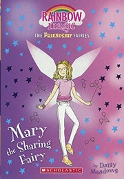 Front cover of Mary the Sharing Fairy by Daisy Meadows
