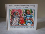 Front cover of The great fruit gum robbery by Russell Hoban