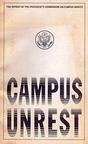 Front cover of The report of the President's Commission on Campus Unrest by United States. President's Commission on Campus Unrest.