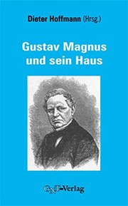 Front cover of Gustav Magnus und sein Haus by Dieter Hoffmann