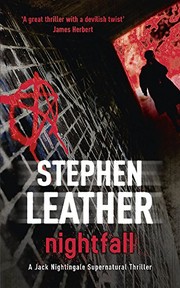 Cover of Nightfall by Stephen Leather