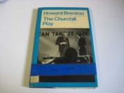 Front cover of The Churchill play by Howard Brenton