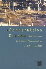 Front cover of Sonderaktion Krakau: Die Verhaftung der Krakauer Wissenschaftler am 6. November 1939 (German Edition) by Unknown