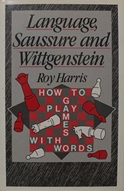Cover of Language, Saussure, and Wittgenstein by Roy Harris