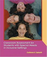 Front cover of Classroom Assessment for Students with Special Needs in Inclusive Settings by Cathleen G. Spinelli