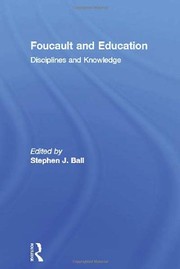 Cover of Foucault and education by Stephen J. Ball
